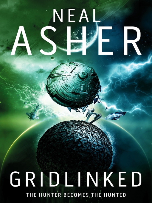 Title details for Gridlinked by Neal Asher - Wait list